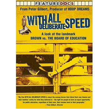 DVD With All Deliberate Speed